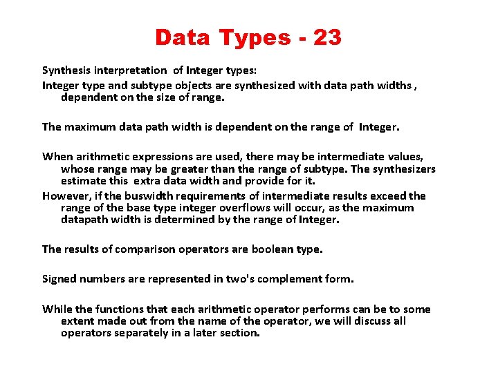 Data Types - 23 Synthesis interpretation of Integer types: Integer type and subtype objects