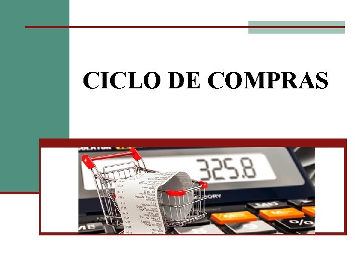 CICLO DE COMPRAS 