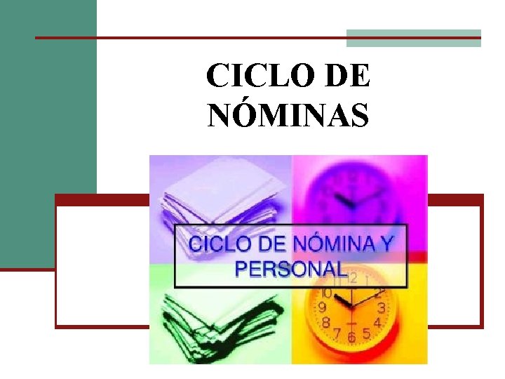 CICLO DE NÓMINAS 