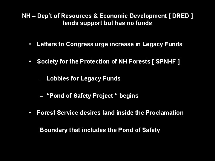 NH – Dep’t of Resources & Economic Development [ DRED ] lends support but