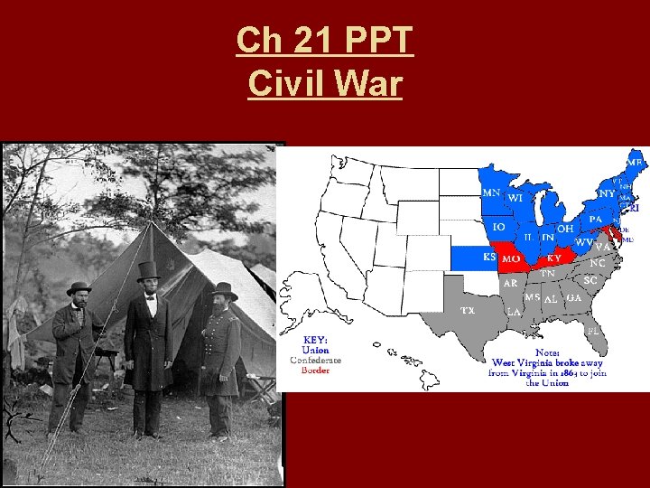 Ch 21 PPT Civil War 