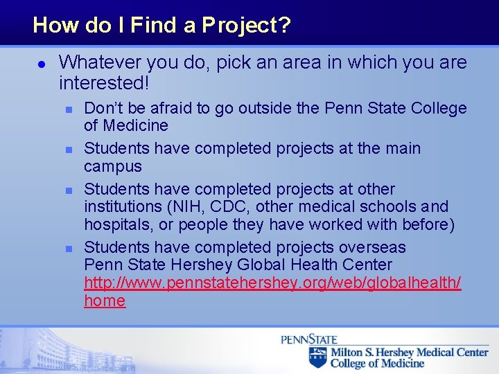 How do I Find a Project? l Whatever you do, pick an area in How do I Find a Project? l Whatever you do, pick an area in
