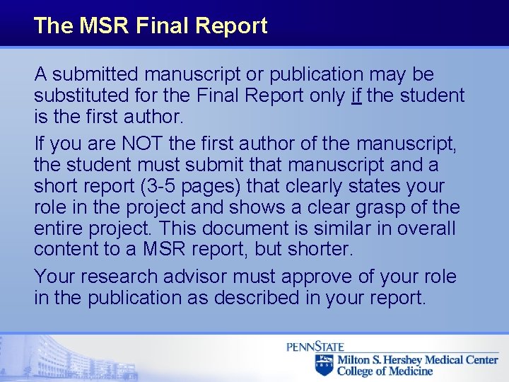 The MSR Final Report A submitted manuscript or publication may be substituted for the The MSR Final Report A submitted manuscript or publication may be substituted for the