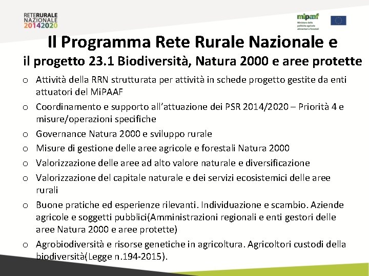 Il Programma Rete Rurale Nazionale e il progetto 23. 1 Biodiversità, Natura 2000 e
