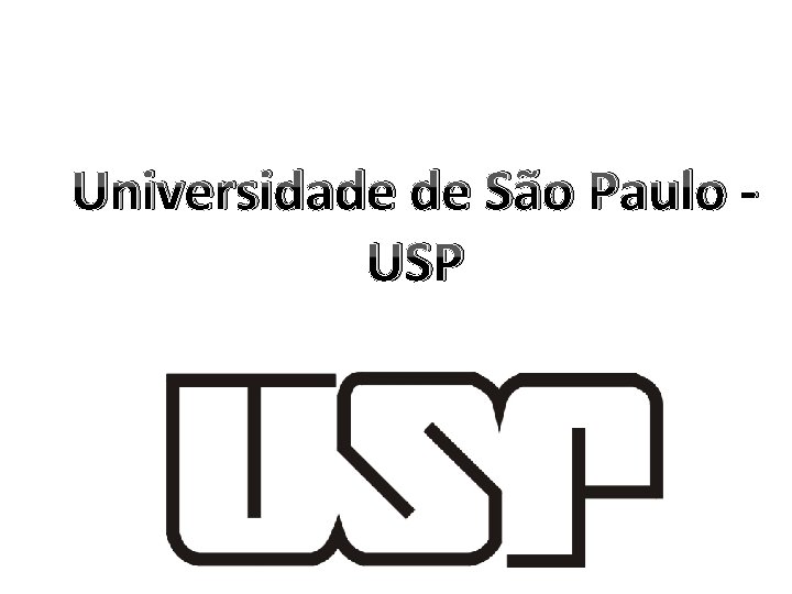 Universidade de São Paulo USP 