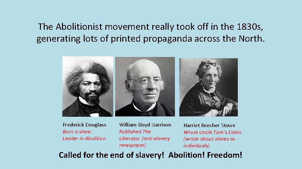The Abolitionist movement really took off in the 1830 s, generating lots of printed The Abolitionist movement really took off in the 1830 s, generating lots of printed
