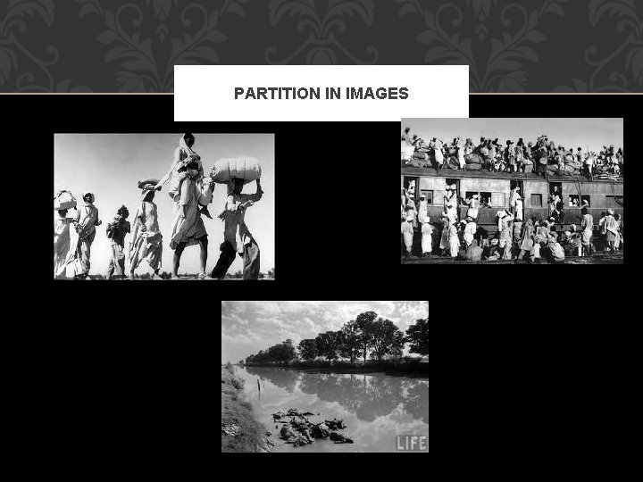 PARTITION IN IMAGES 