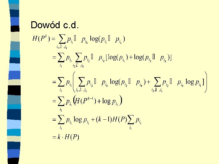 Dowód c. d. 