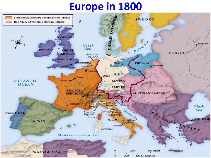 Europe in 1800 Europe in 1800