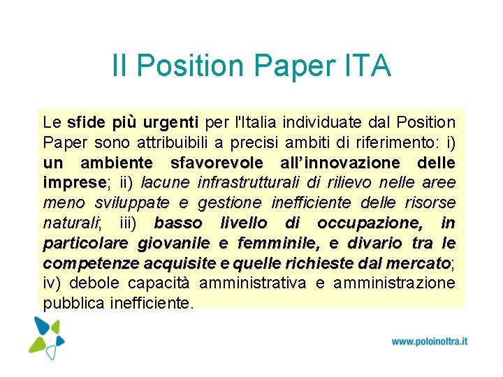 Il Position Paper ITA Le sfide più urgenti per l'Italia individuate dal Position Paper