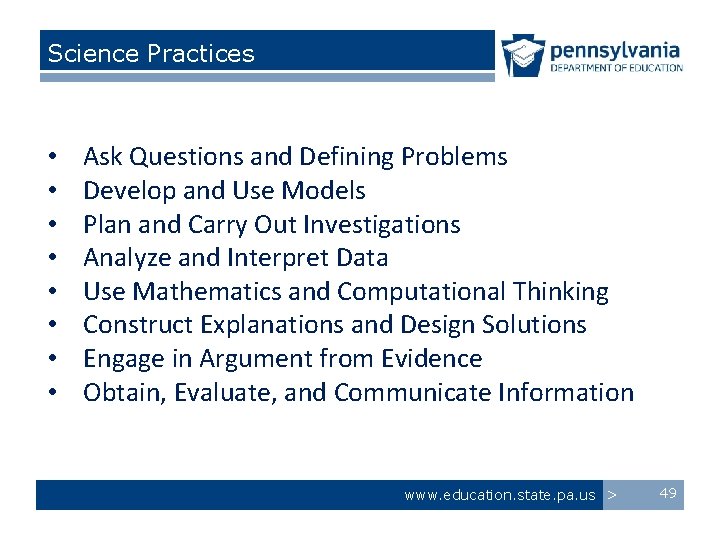 Science Practices • • Ask Questions and Defining Problems Develop and Use Models Plan