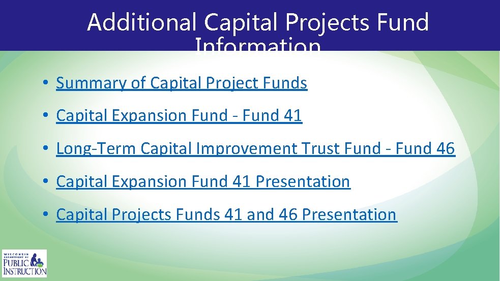 Additional Capital Projects Fund Information • Summary of Capital Project Funds • Capital Expansion