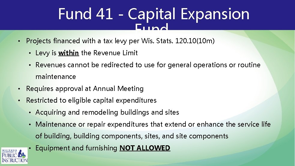 Fund 41 - Capital Expansion Fund • Projects financed with a tax levy per