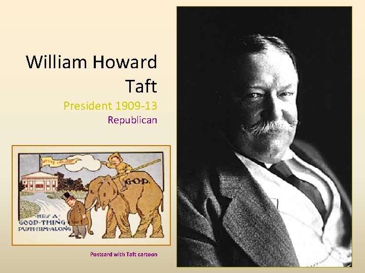 William Howard Taft President 1909 -13 Republican Postcard with Taft cartoon 