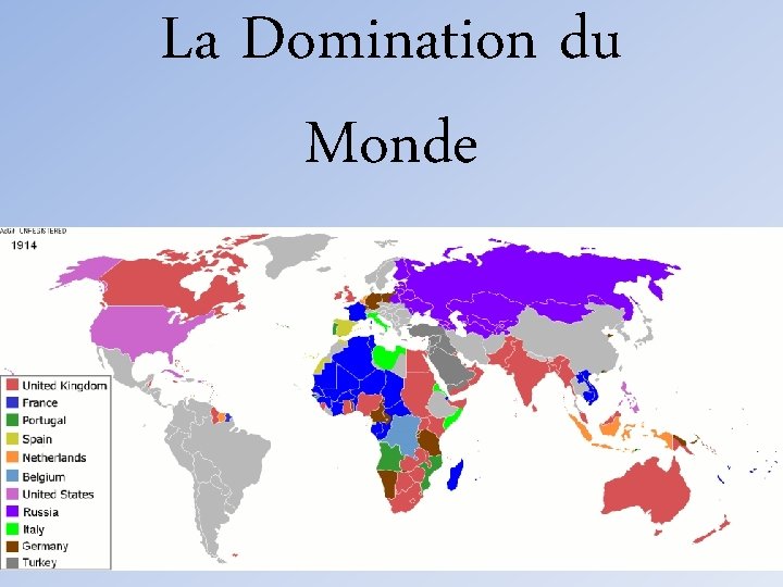 La Domination du Monde 