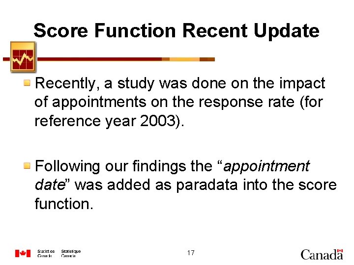 Score Function Recent Update Recently, a study was done on the impact of appointments