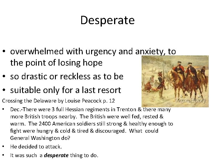 Desperate • overwhelmed with urgency and anxiety, to the point of losing hope •