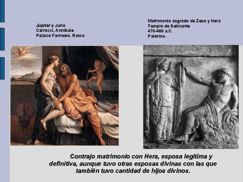 Júpiter y Juno Carracci, Annibale Palacio Farnesio. Roma Matrimonio sagrado de Zeus y Hera