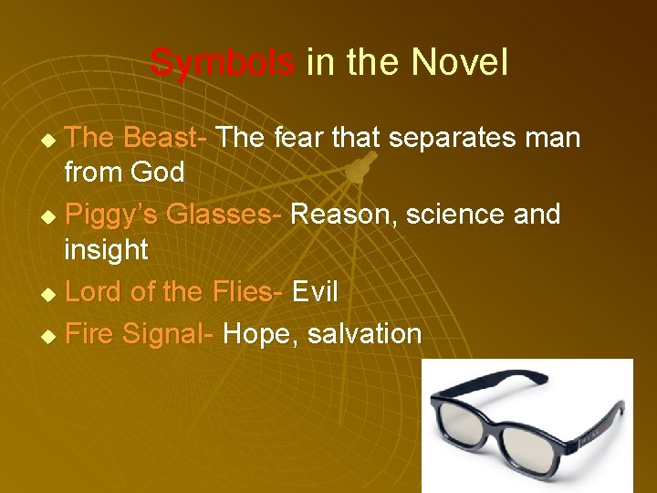 Symbols in the Novel The Beast- The fear that separates man from God u Symbols in the Novel The Beast- The fear that separates man from God u
