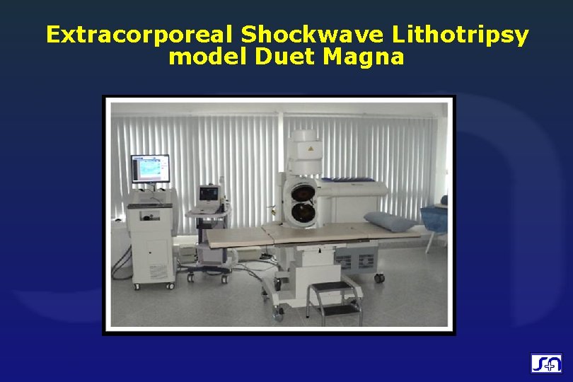 Extracorporeal Shockwave Lithotripsy model Duet Magna 