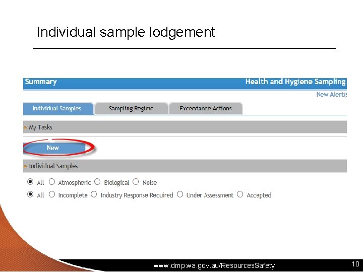 Individual sample lodgement www. dmp. wa. gov. au/Resources. Safety 10 