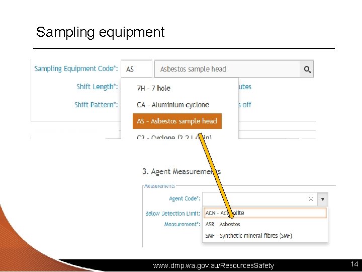 Sampling equipment www. dmp. wa. gov. au/Resources. Safety 14 