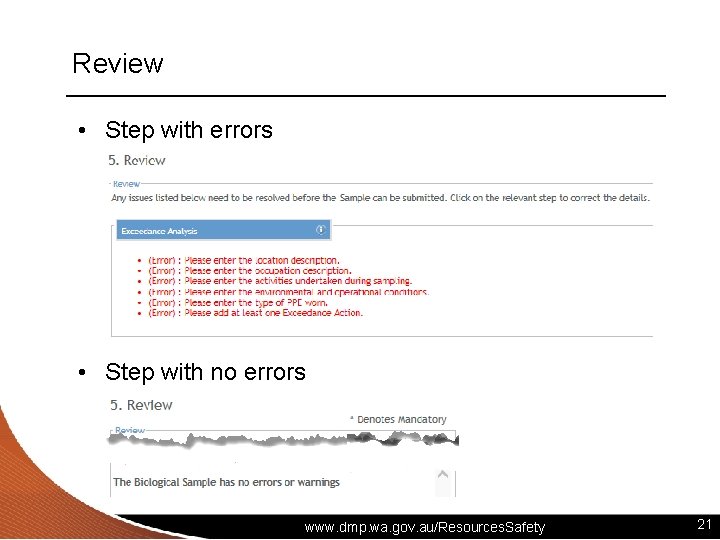 Review • Step with errors • Step with no errors www. dmp. wa. gov.