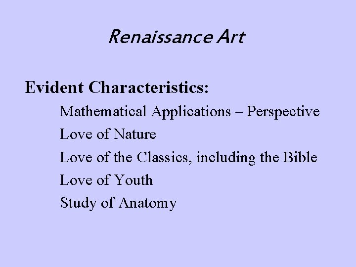 Renaissance Art Renaissance Art Samples of the works