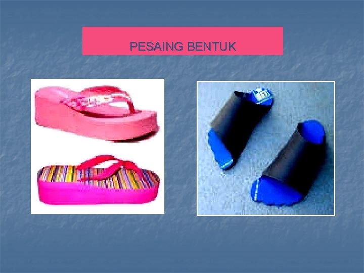 PESAING BENTUK 