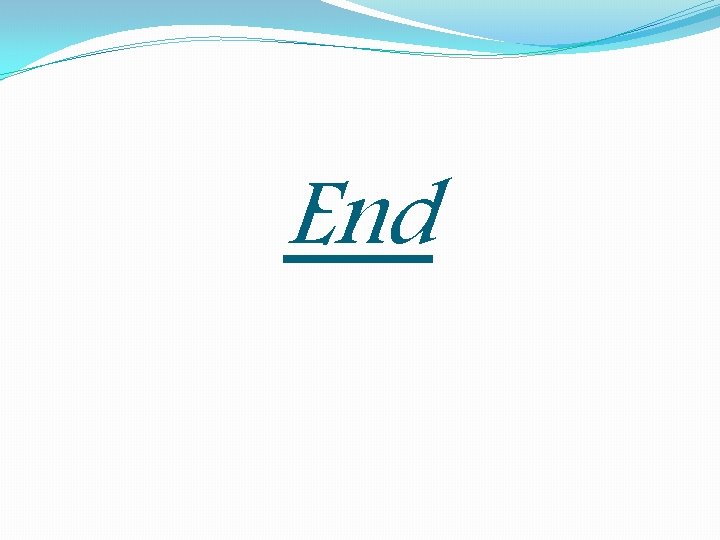 End End