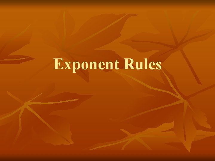 Exponent Rules 