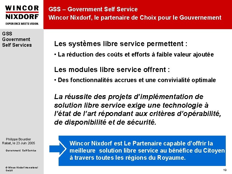 GSS – Government Self Service Wincor Nixdorf, le partenaire de Choix pour le Gouvernement