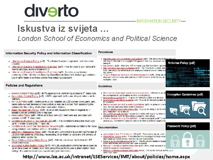 Iskustva iz svijeta … London School of Economics and Political Science http: //www. lse.