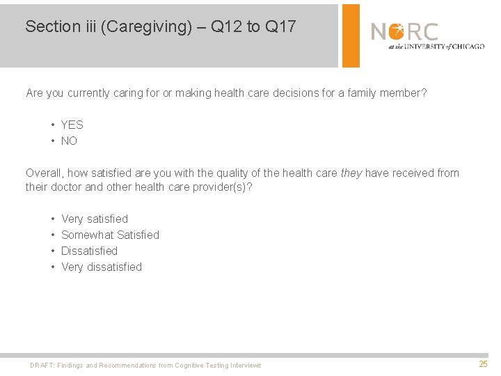 Section iii (Caregiving) – Q 12 to Q 17 Are you currently caring for