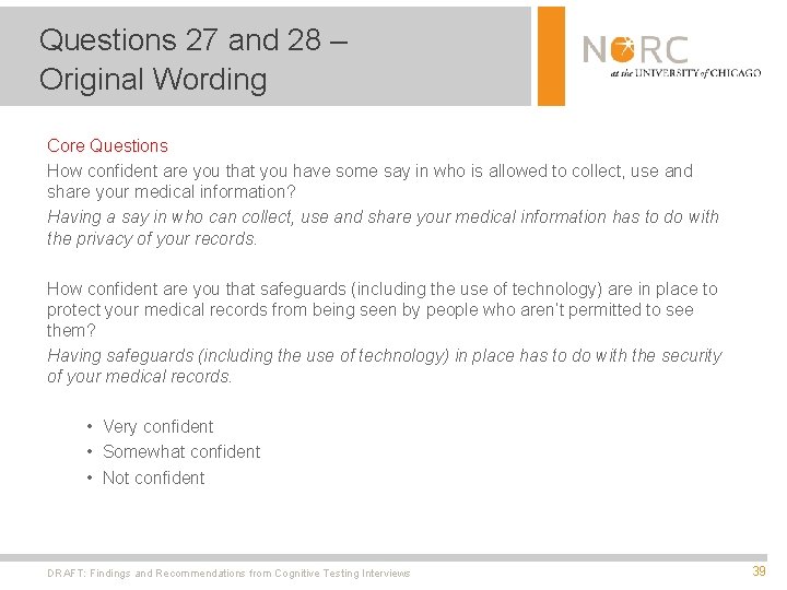 Questions 27 and 28 – Original Wording Core Questions How confident are you that