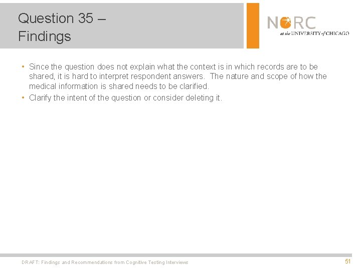 Question 35 – Findings • Since the question does not explain what the context