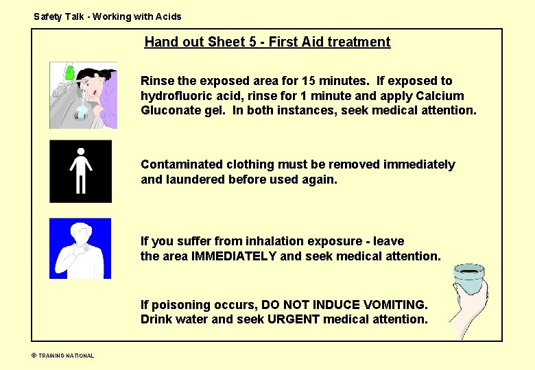 Safety Talk - Working with Acids Hand out Sheet 5 - First Aid treatment Safety Talk - Working with Acids Hand out Sheet 5 - First Aid treatment