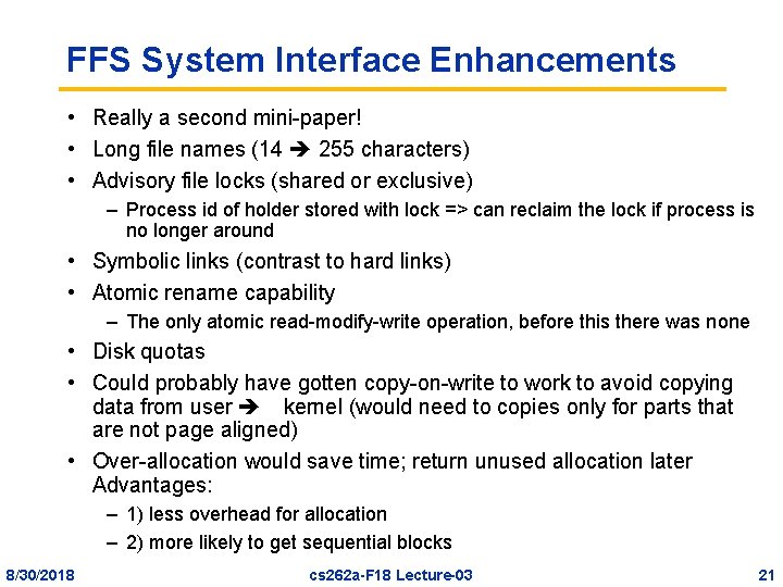 FFS System Interface Enhancements • Really a second mini-paper! • Long file names (14