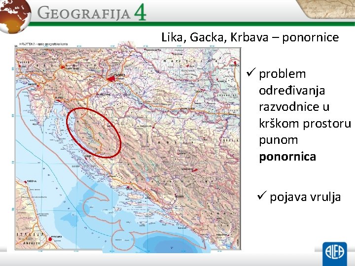 Lika, Gacka, Krbava – ponornice ü problem određivanja razvodnice u krškom prostoru punom ponornica