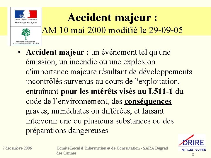 Accident majeur : AM 10 mai 2000 modifié le 29 -09 -05 • Accident