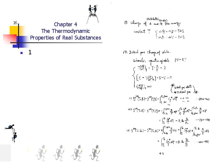 16 Chapter 4 Thermodynamic Properties of Real Substances n 1 