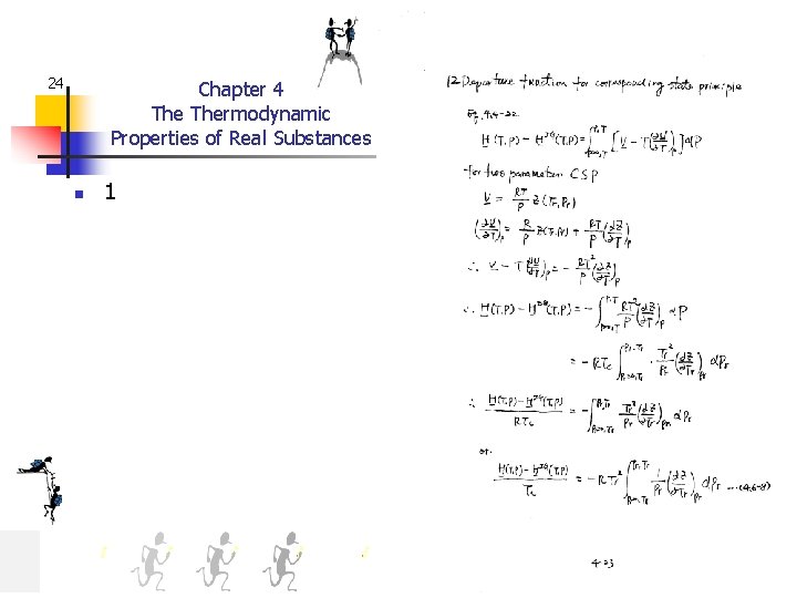 24 Chapter 4 Thermodynamic Properties of Real Substances n 1 
