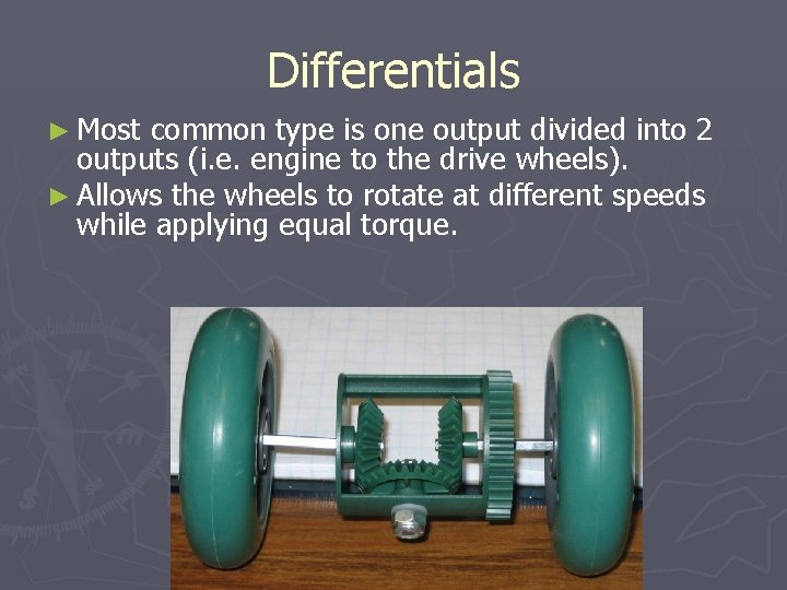 Differentials ► Most common type is one output divided into 2 outputs (i. e.