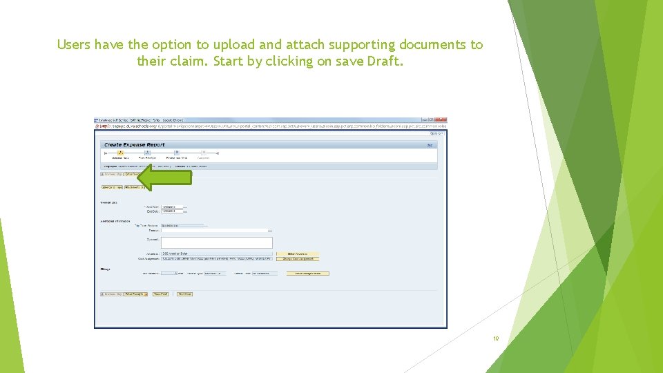 Users have the option to upload and attach supporting documents to their claim. Start Users have the option to upload and attach supporting documents to their claim. Start