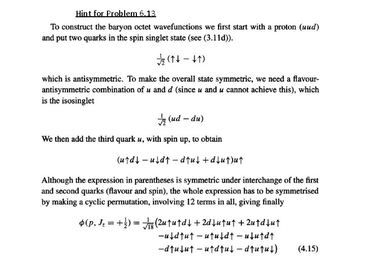 Hint for Problem 6. 13 Hint for Problem 6. 13