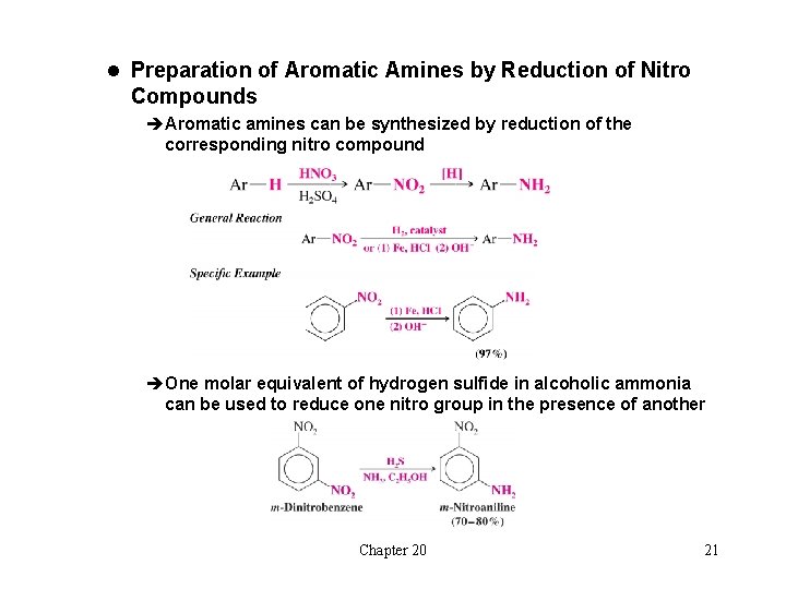 l Preparation of Aromatic Amines by Reduction of Nitro Compounds èAromatic amines can be