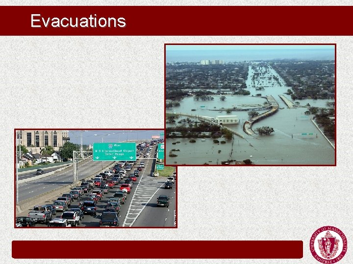 Evacuations Evacuations