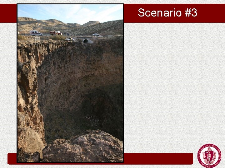 Scenario #3 Scenario #3
