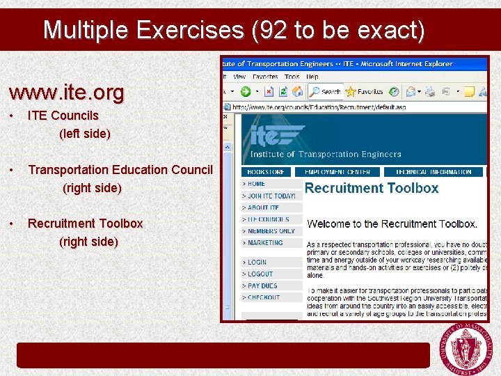 Multiple Exercises (92 to be exact) www. ite. org • ITE Councils (left side) Multiple Exercises (92 to be exact) www. ite. org • ITE Councils (left side)