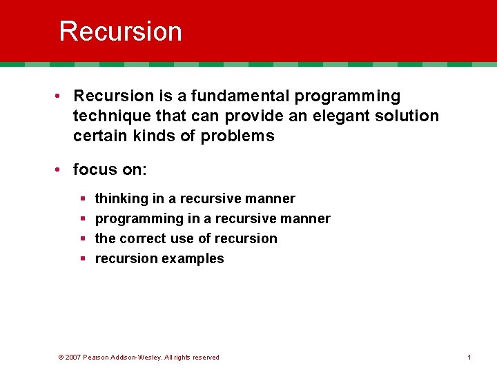 Recursion • Recursion is a fundamental programming technique that can provide an elegant solution Recursion • Recursion is a fundamental programming technique that can provide an elegant solution